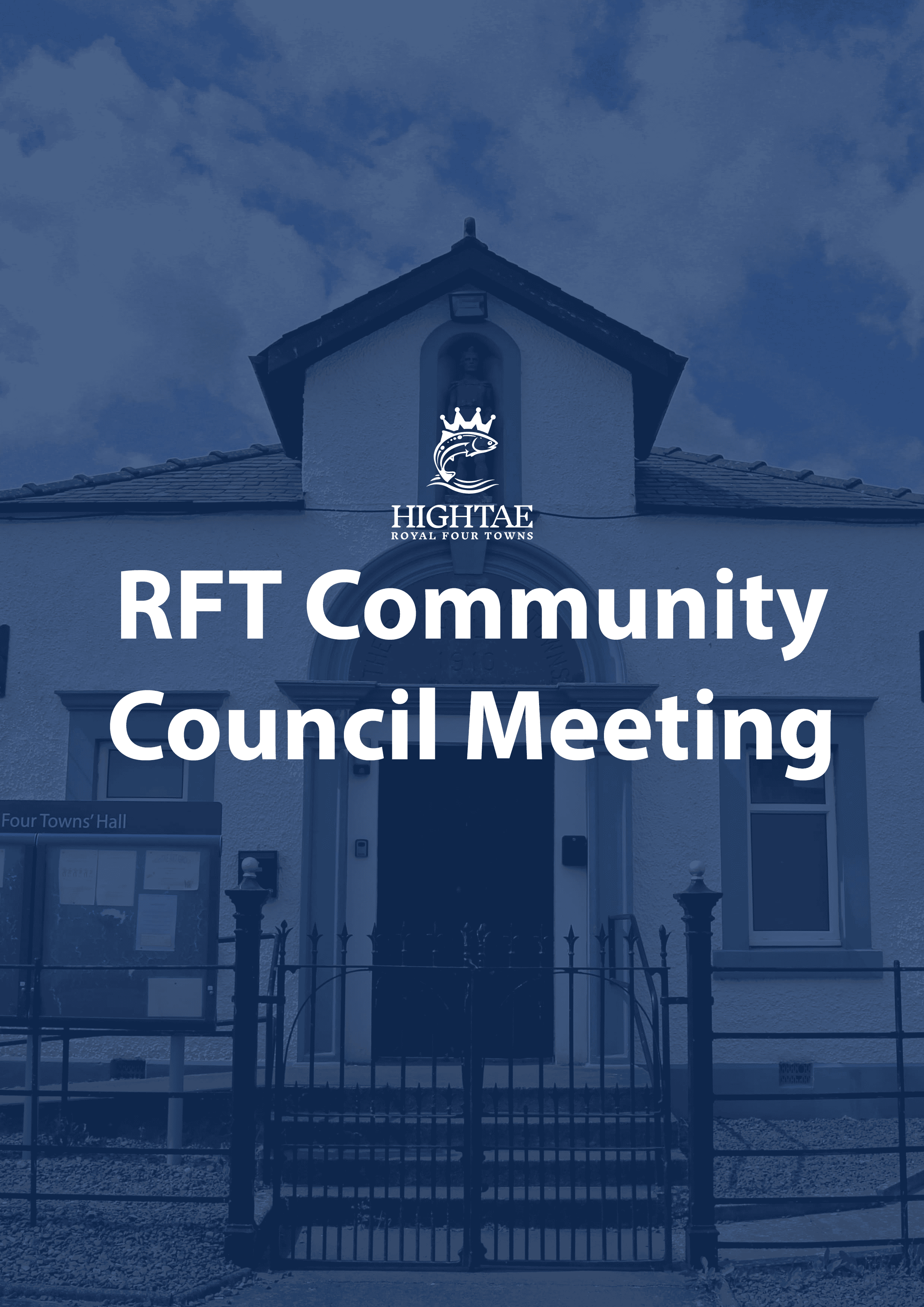 RFT Community Council Meeting